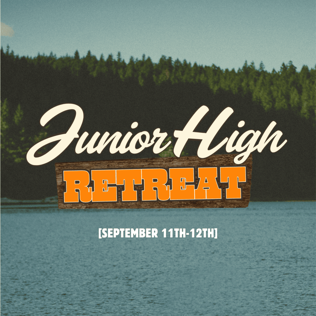 2026 Junior High Retreat