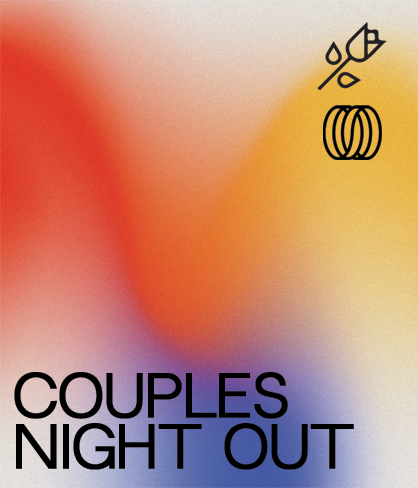 Couples Night Out