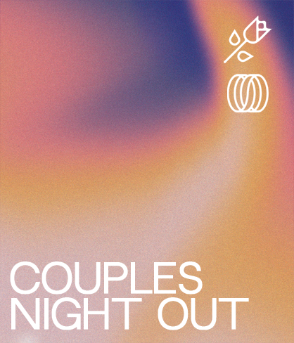 Couples Night Out
