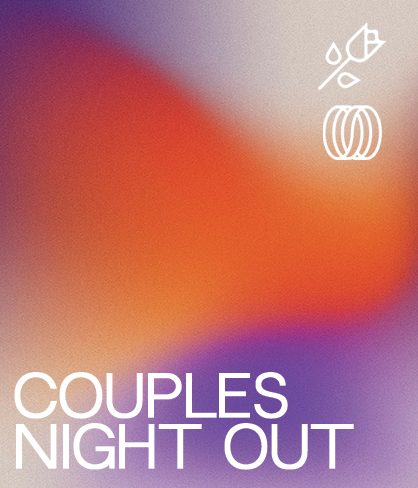 Couples Night Out